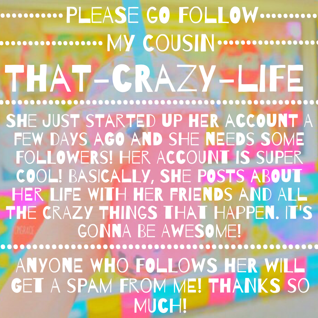 Go follow That-Crazy-Life😜