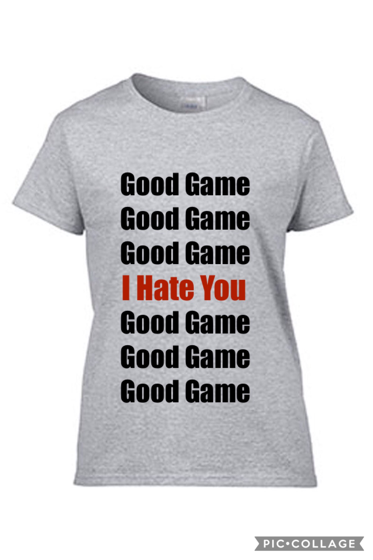 
New || Good Game I hate you tee