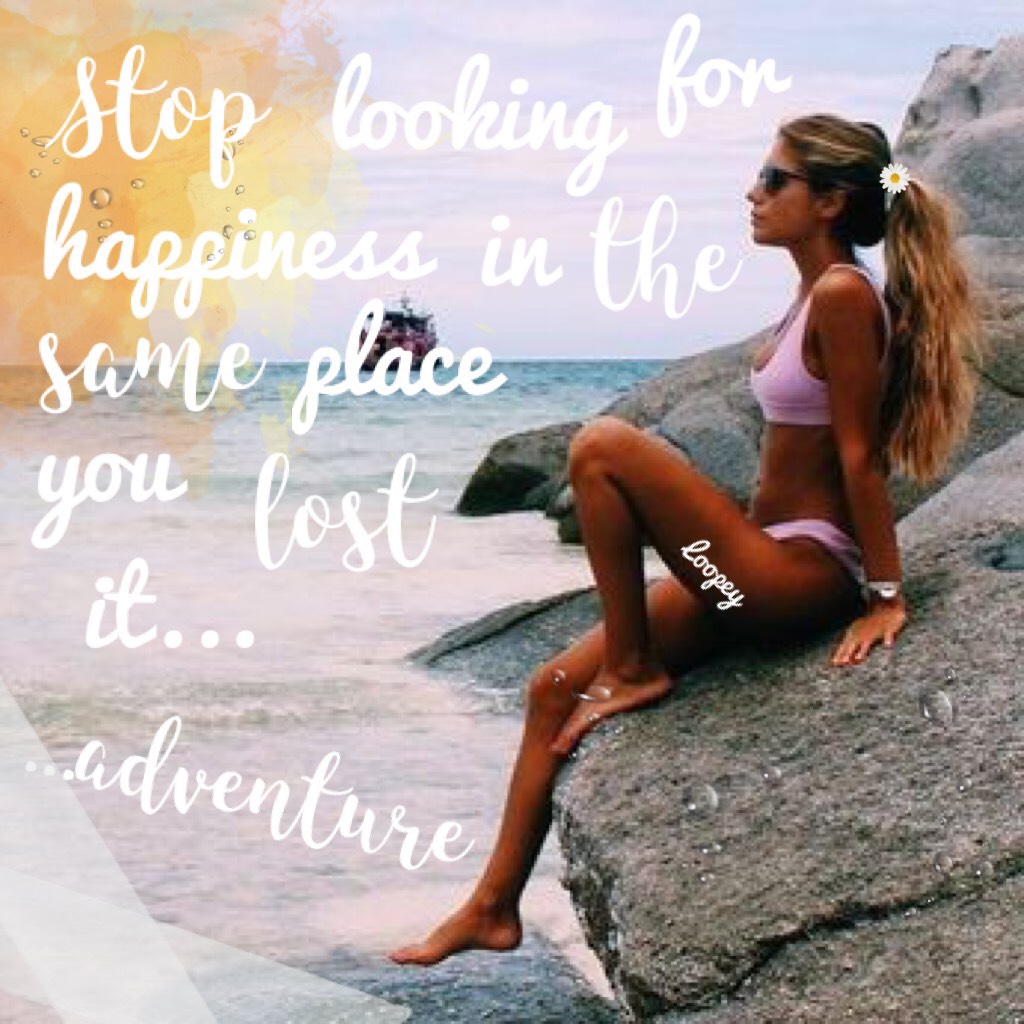 ☀️CLICK HERE☀️
You can find happiness anywhere!! Don’t think that change is a bad thing, change could have your life 1 million times narlier!! #ADVENTURE! #live4thrills #loopey😜