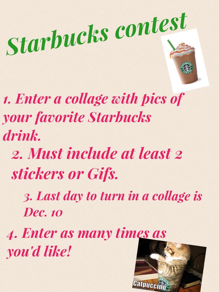 Starbucks contest! Prizes on separate collage. Check my page.