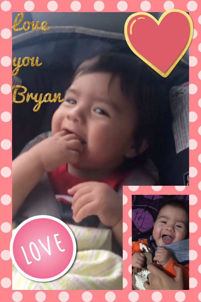 Love you Bryan 