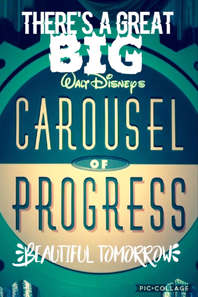The Carousel of Progress