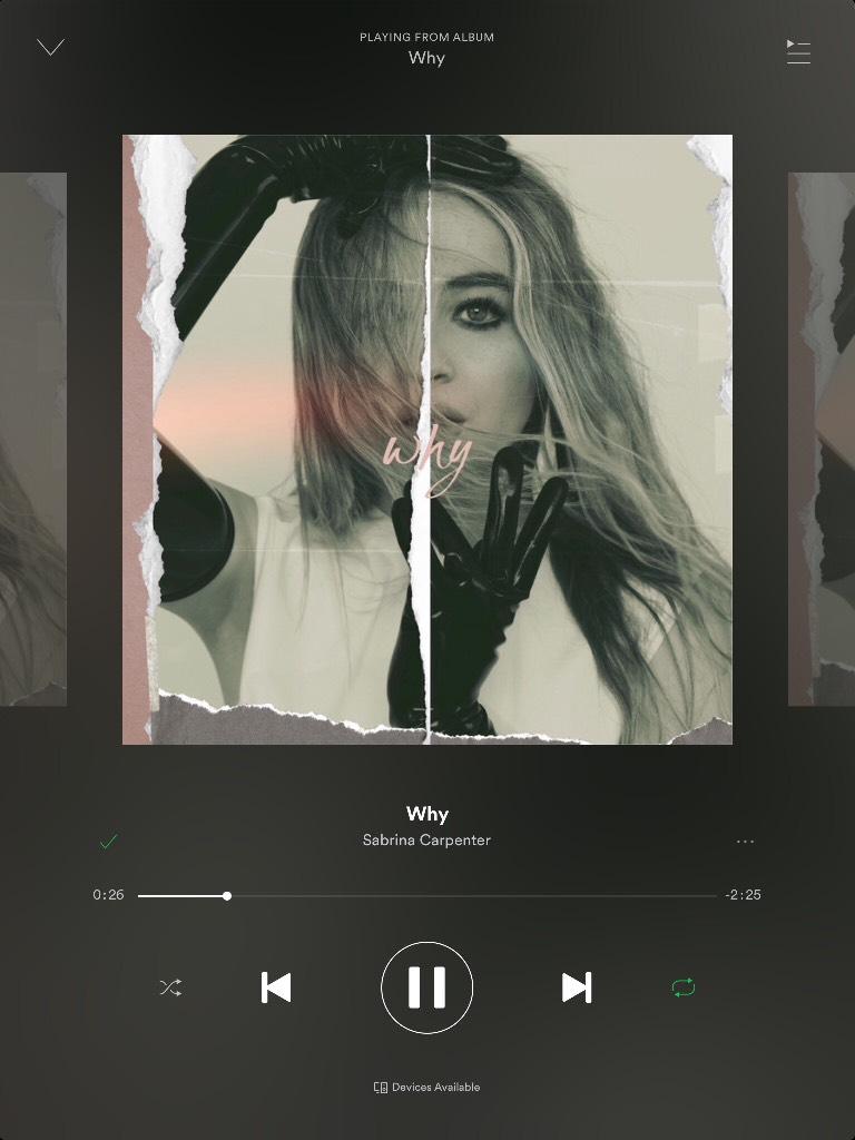 🎵🎶🎵 Listening to #Why by Sabrina Carpenter! 🎵🎶🎵
