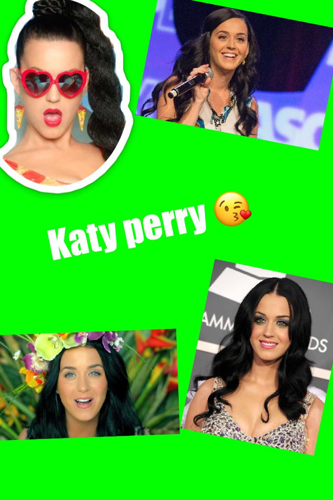 Katy perry 😘