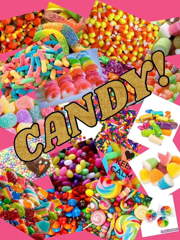 CANDY!