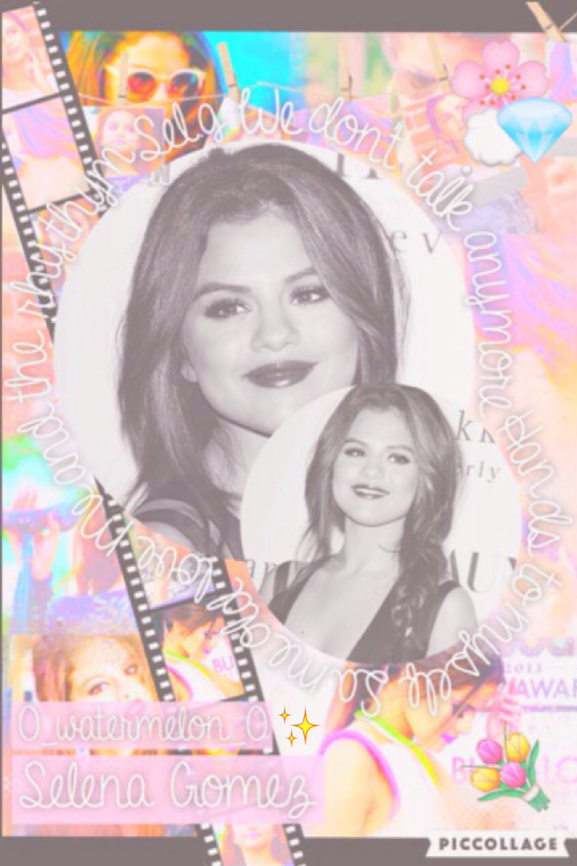 🌸click here🌸
I love this collage made by me!And selena🙈🌸all my fave Sel.G songs on this post// insp: @Little_Miss_Selena💐💭🌴✨check out Sels and Charlie Puths new song! "We don't talk anymore" I love it! 💛