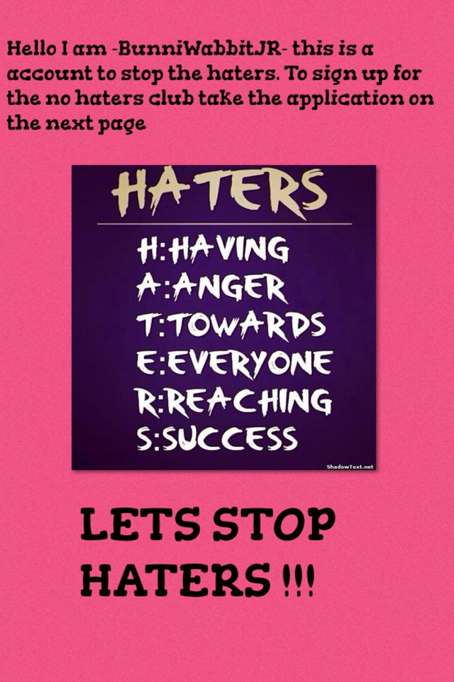 LETS STOP HATERS !!!