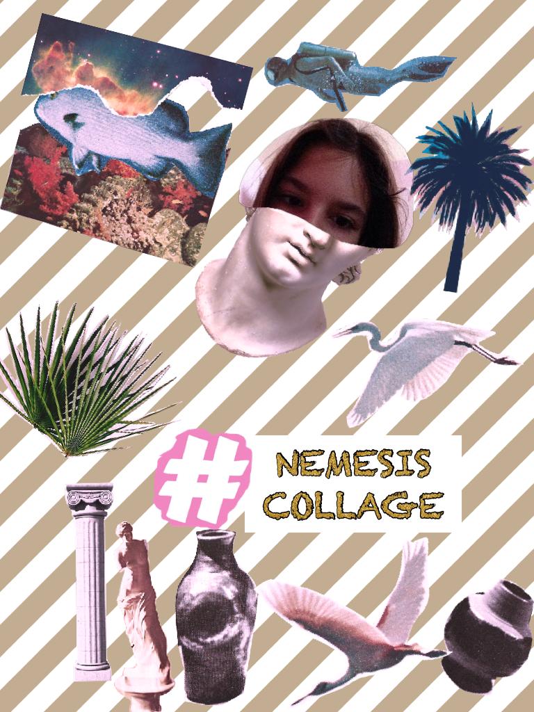 #NemesisCollage
Can this please get 5 likes?