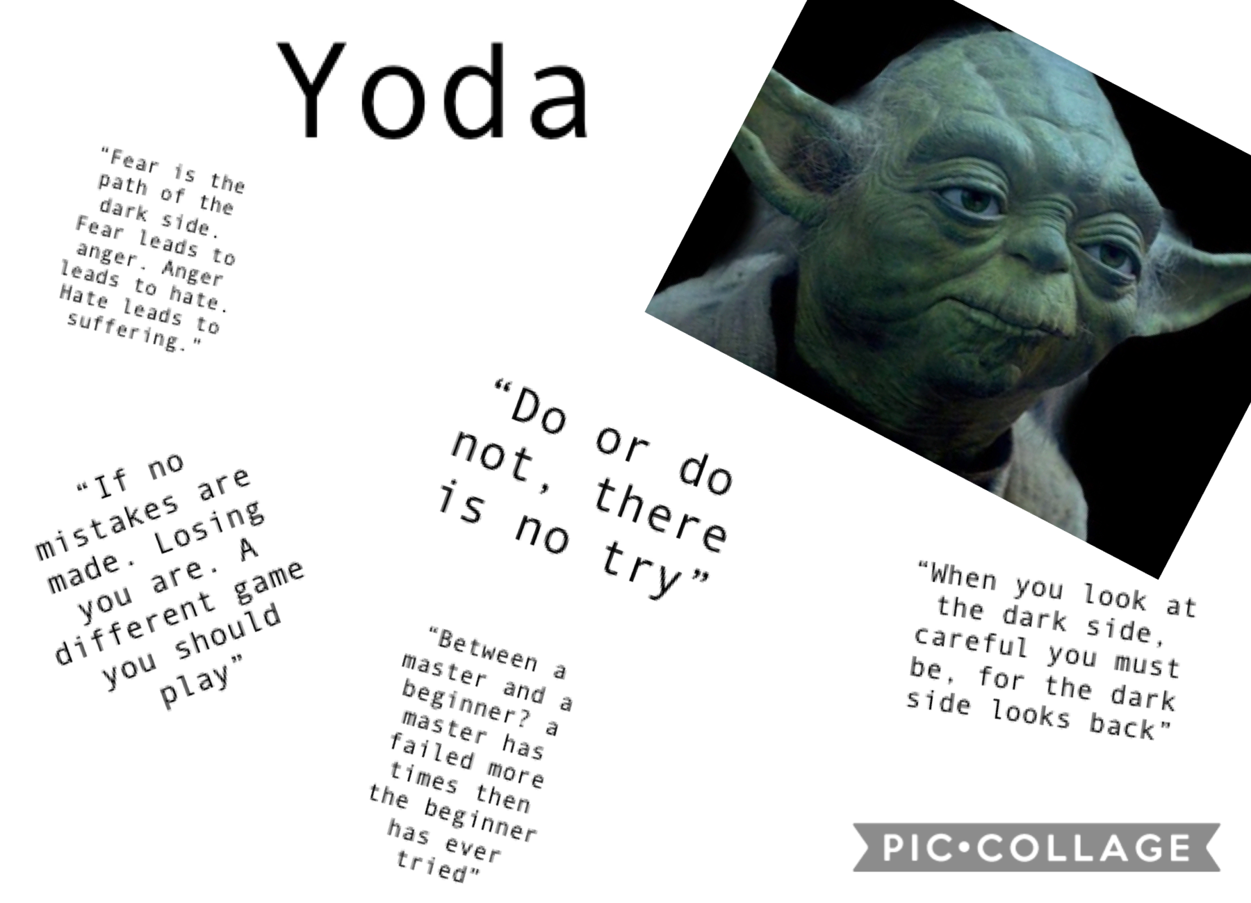 For the Star Wars fans yoda quotes like if you want more
