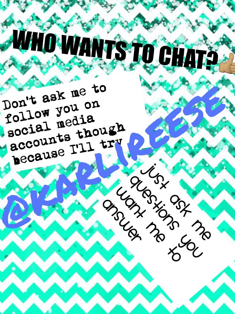 Let's chat💓