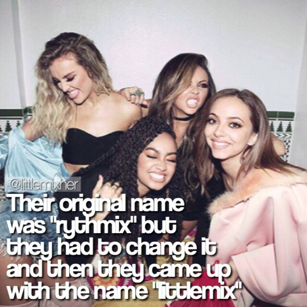 💡✈️ new fact !! their old name rythmix was so cute ♡ but I'm glad it's little mix now 🌷next up is individual facts 💫☔️🍭
