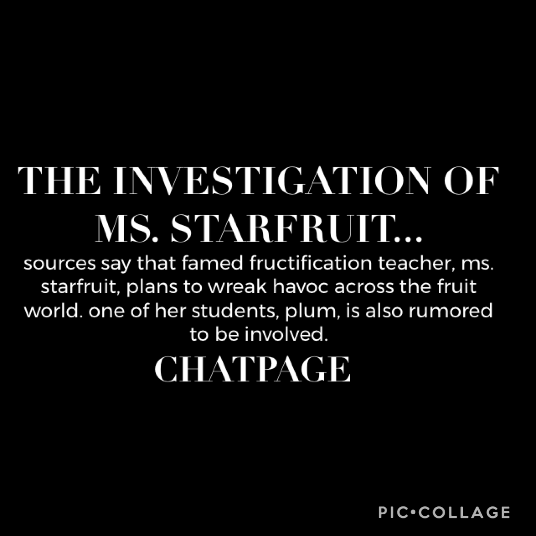 ||• someone is planning something that’ll change the fruit world forever. a revolution is brewing in the shadows, but this person isn’t planning to stop. is it beloved teacher ms. starfruit? or is she just being framed?