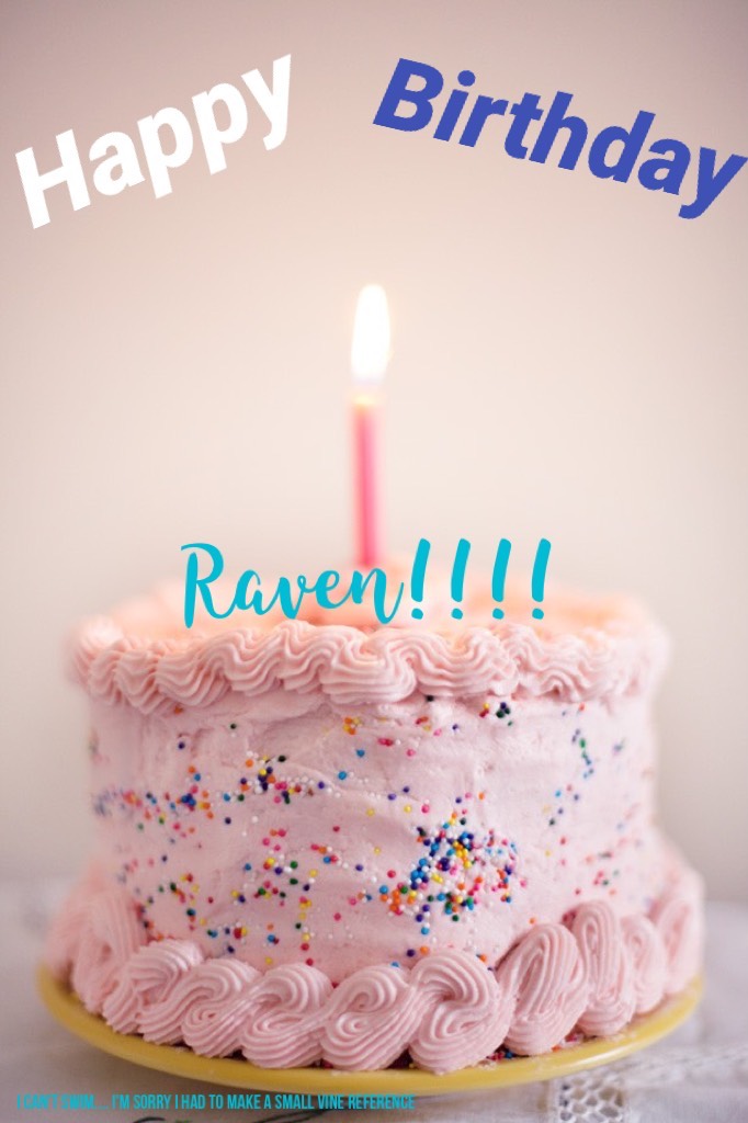 Happy Birthday Raven! 
@TheCrazyRavenclaw
Hope your day is magical! 💕