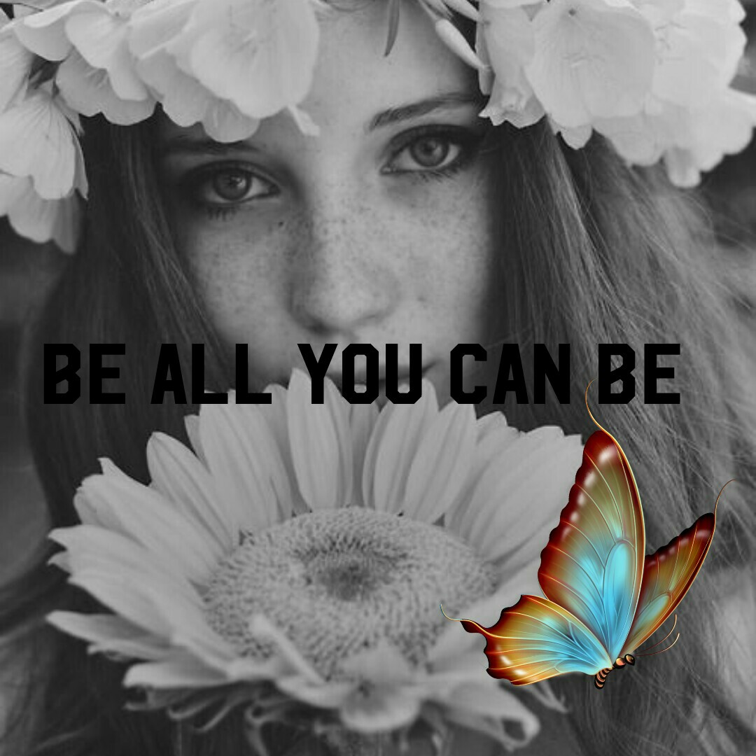 Be all you can be