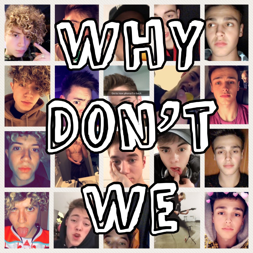 Why
Don’t 
We