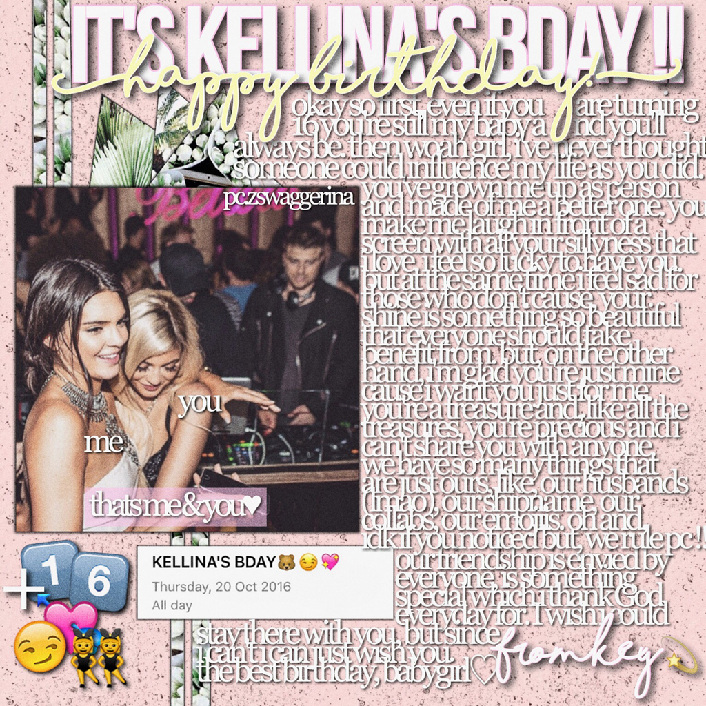 IT'S KELLINAS BIRTHDAY !! 💗💗 God bless the day you came, i love you (@moonlightdaya) -k💫