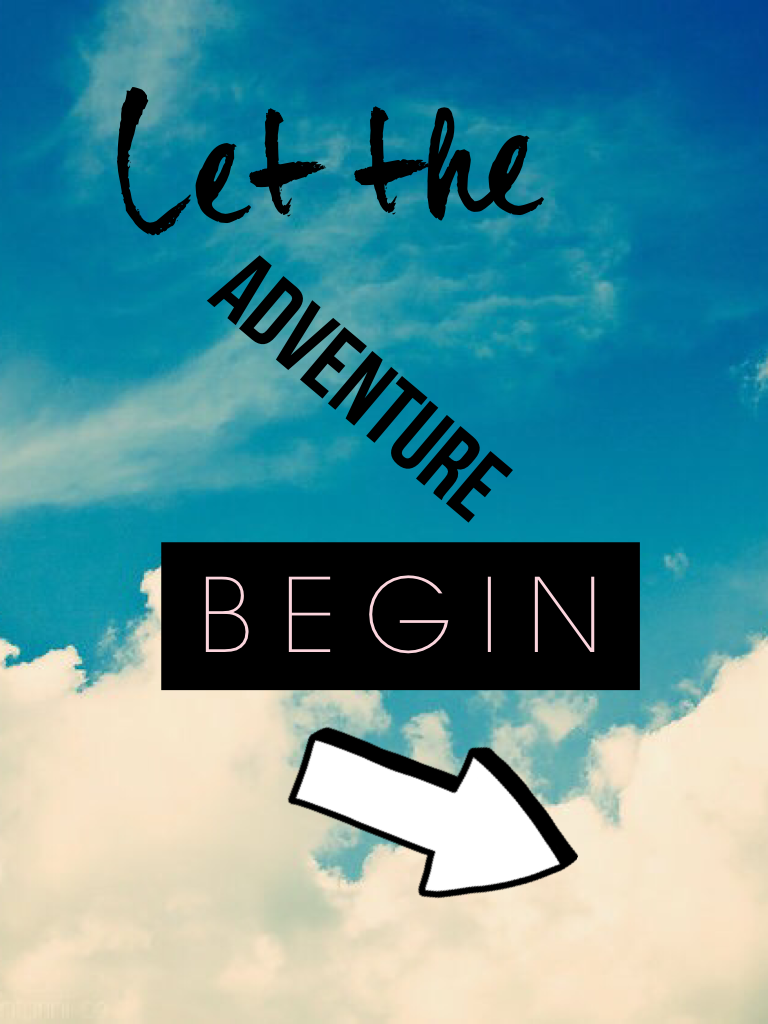 Let the adventure begin↘️