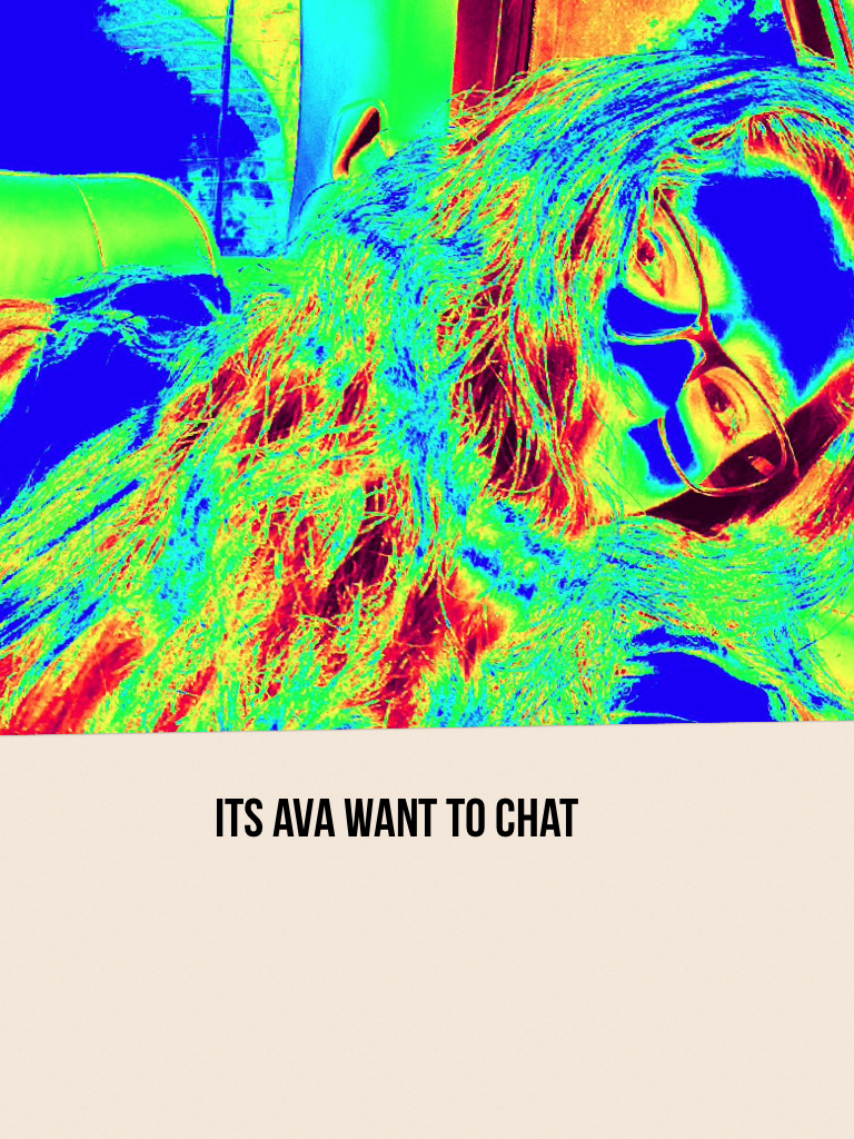 Its ava want to chat