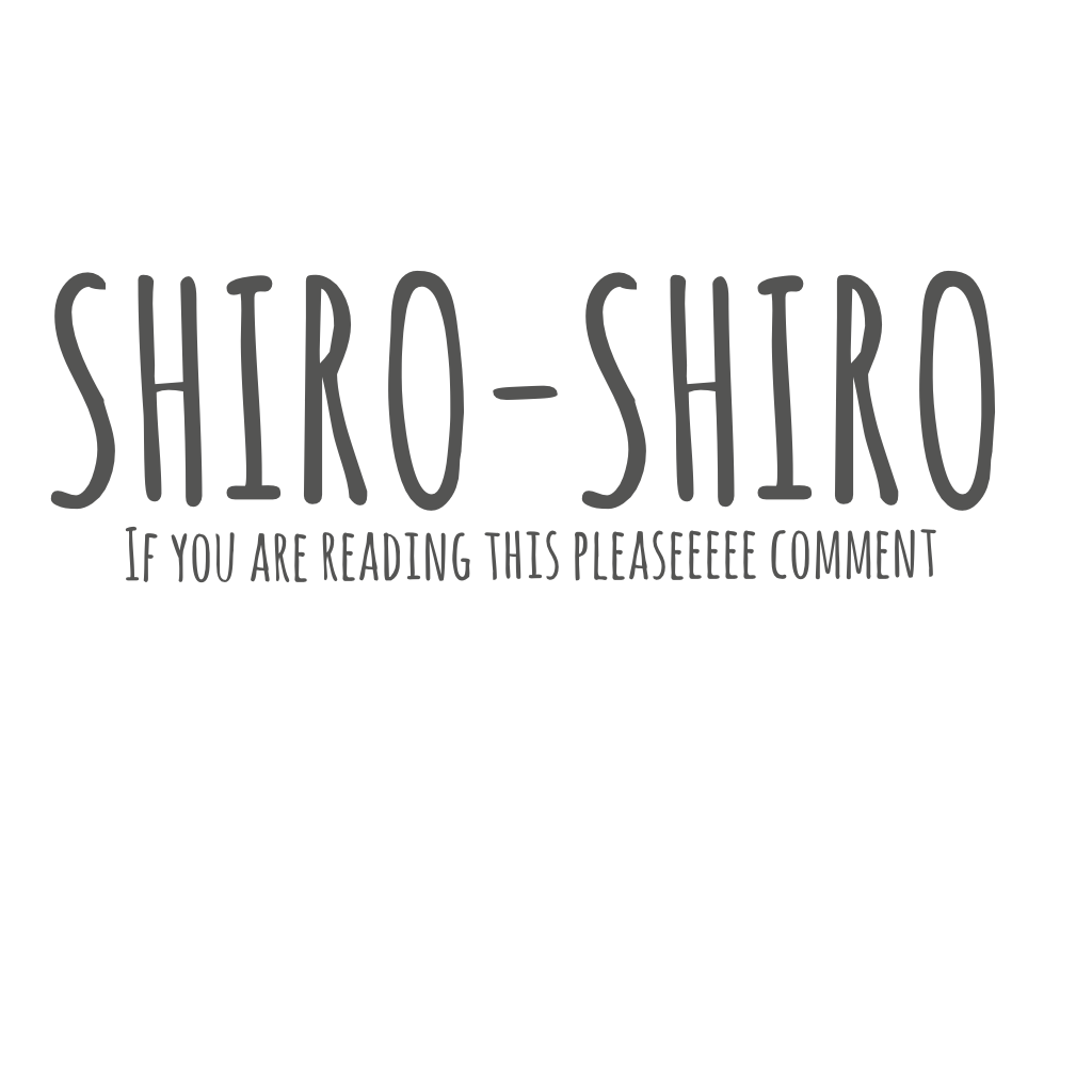 SHIRO-SHIRO, does anyone know where he/she went???