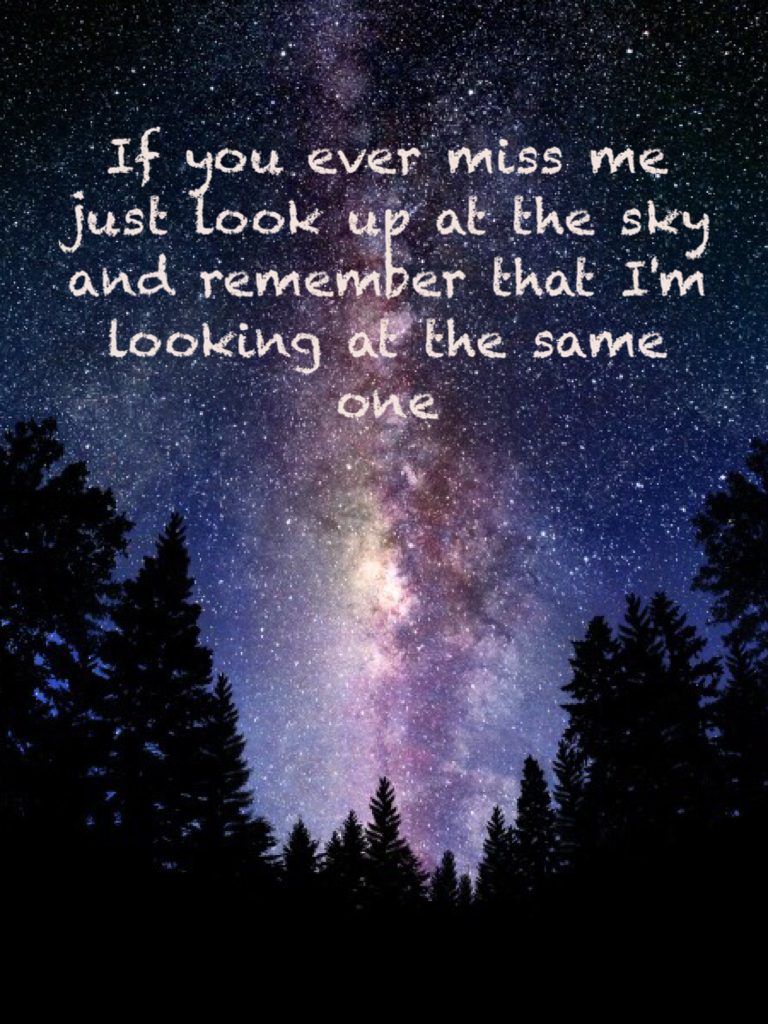 If you ever miss me