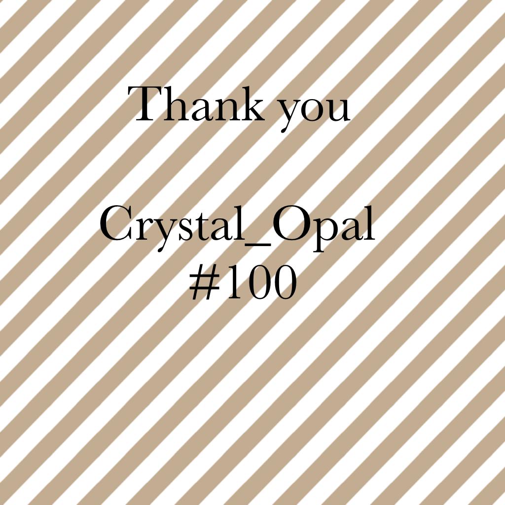 Thank you Crystal_Opal