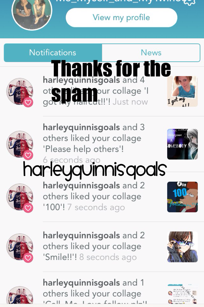 Thanks for the spam please follow her!!!!!