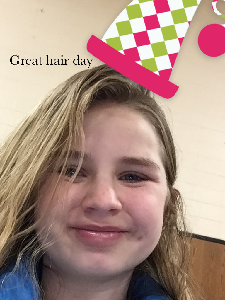 Great hair day 