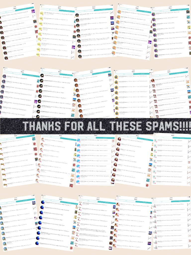 Thanks for all these spams!!!!