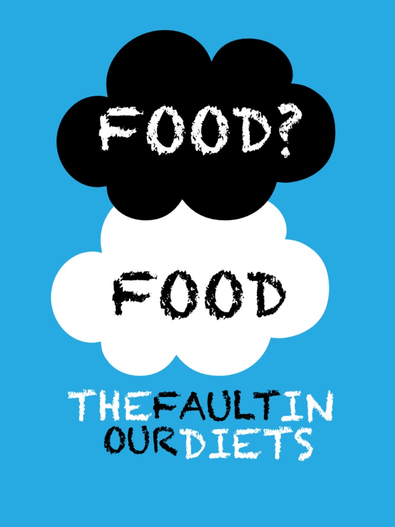 the fault in our diets