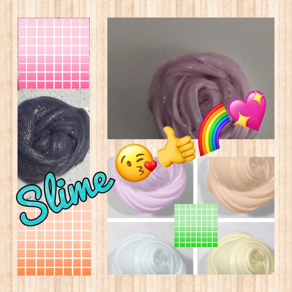 Slime 😘👍🌈💖                 