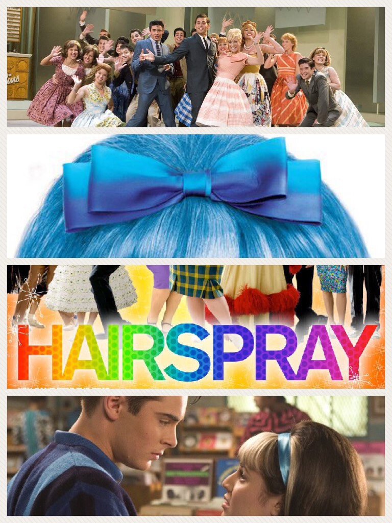 Hairspray!