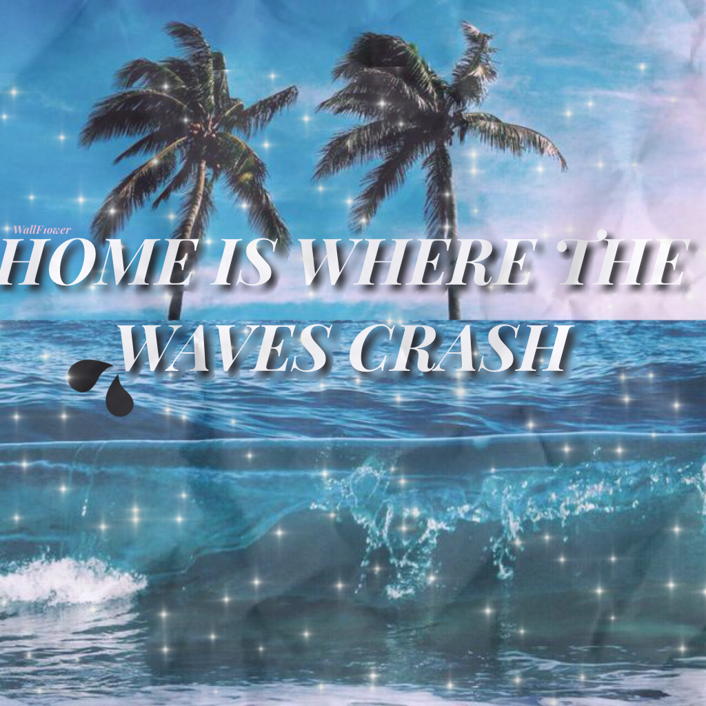 ~HOME IS WHERE THE WAVES CRASH~
Not in the Christmas theme but oh well 