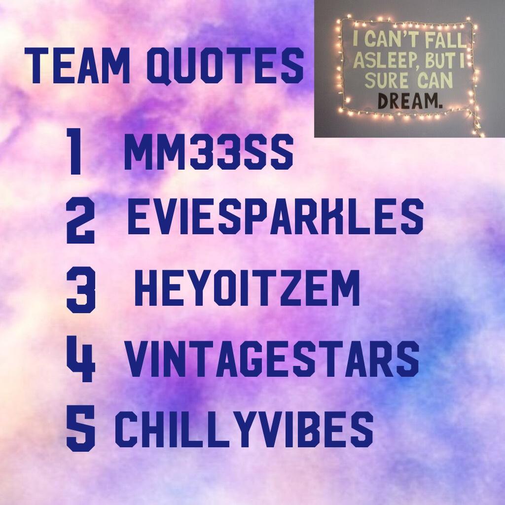 This is team quotes 