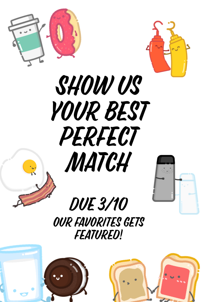 Show us your best perfect match!