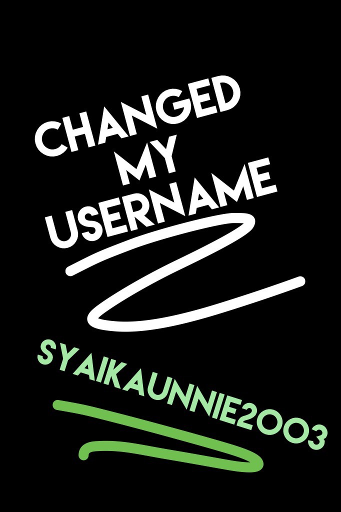 Changed my username