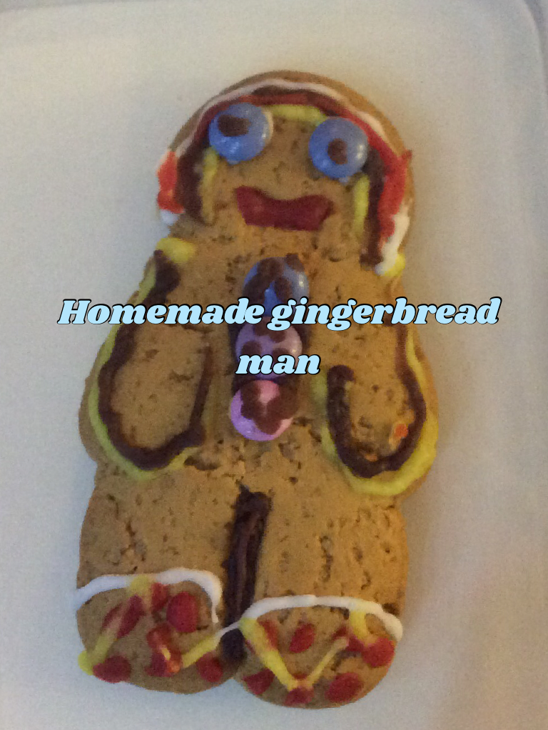 Homemade gingerbread man!