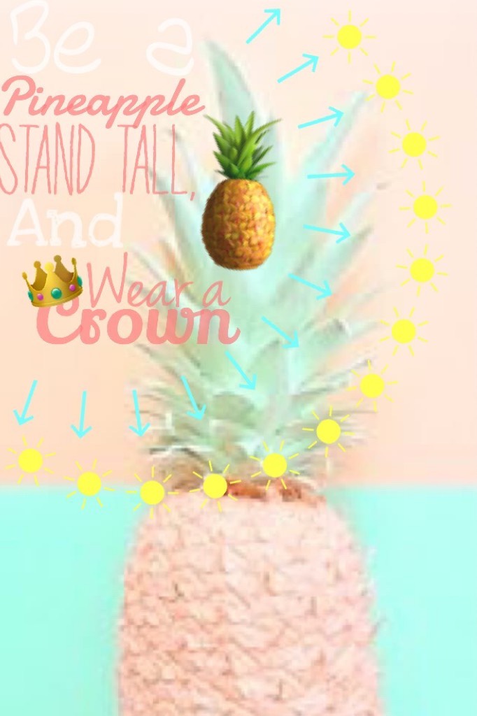 Tap the pineapple! -->🍍
Yay! Pineapple!
Anyway, eh not a very good edit, I was expecting it to turn out better😞😒😂😂😂😂
Will probably try pic and quote again. Pic credit in comments and Q/A: What's your favorite fruit? AOTD: Pineapple, strawberries, and kiwi