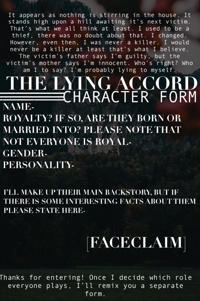 🥀The Lying Accord Character Form🥀