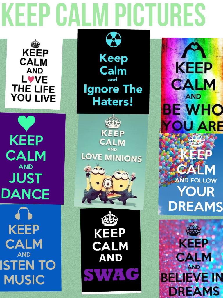 Keep calm pictures 