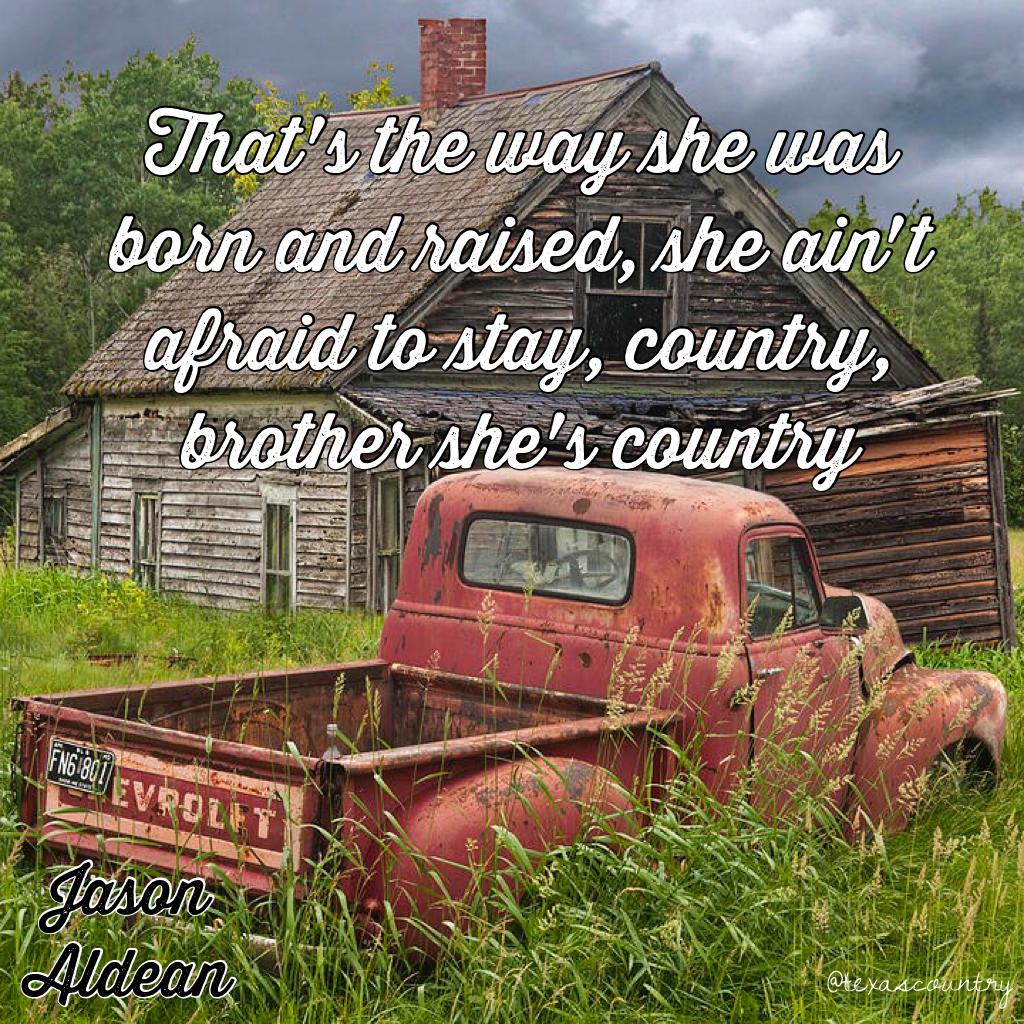 Song- She's Country by Jason Aldean
Jason Aldean is one of my favorite country artists ever.
Follow this account for more country song quotes!
->however many collages you like of mine I will double the amount of of likes you will receive!