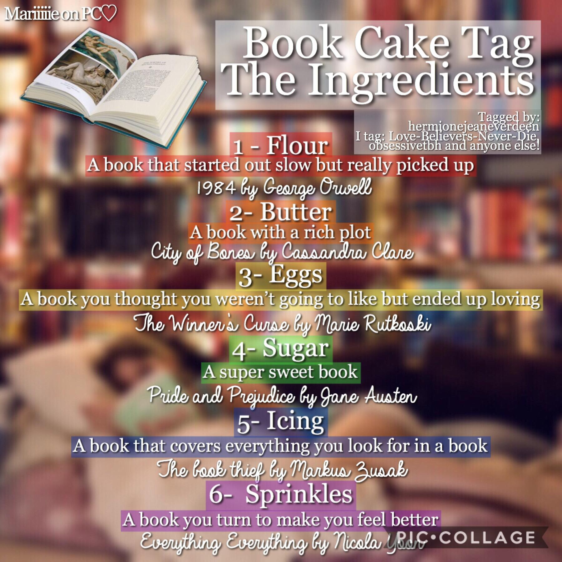 📚- T A P -📚

The book cake tag! I did it a long time ago but hermionejeaneverdeen (follow her!!) tagged me and I wanted to do it again!❤️

Hope you like it! Tell me if you read these books or if you want to read some of them!😊

🌙