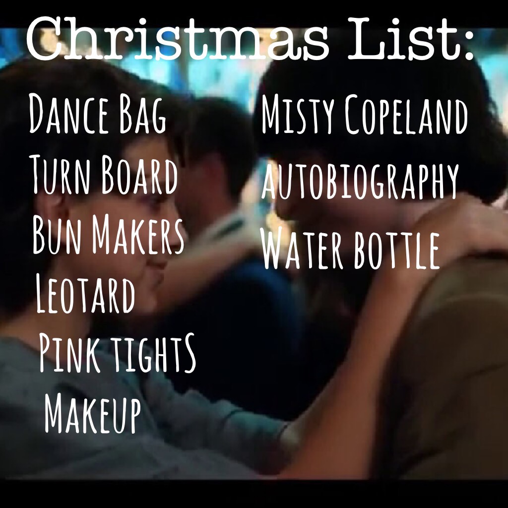 TAPPY🎁🎁🎁🎁
This is a list of what I received for Christmas 
Just so you know I am a dancer
I also got candy and an Eleven POP character ( the one with electrodes )
SO WHAT DID YOU GUYS GET???