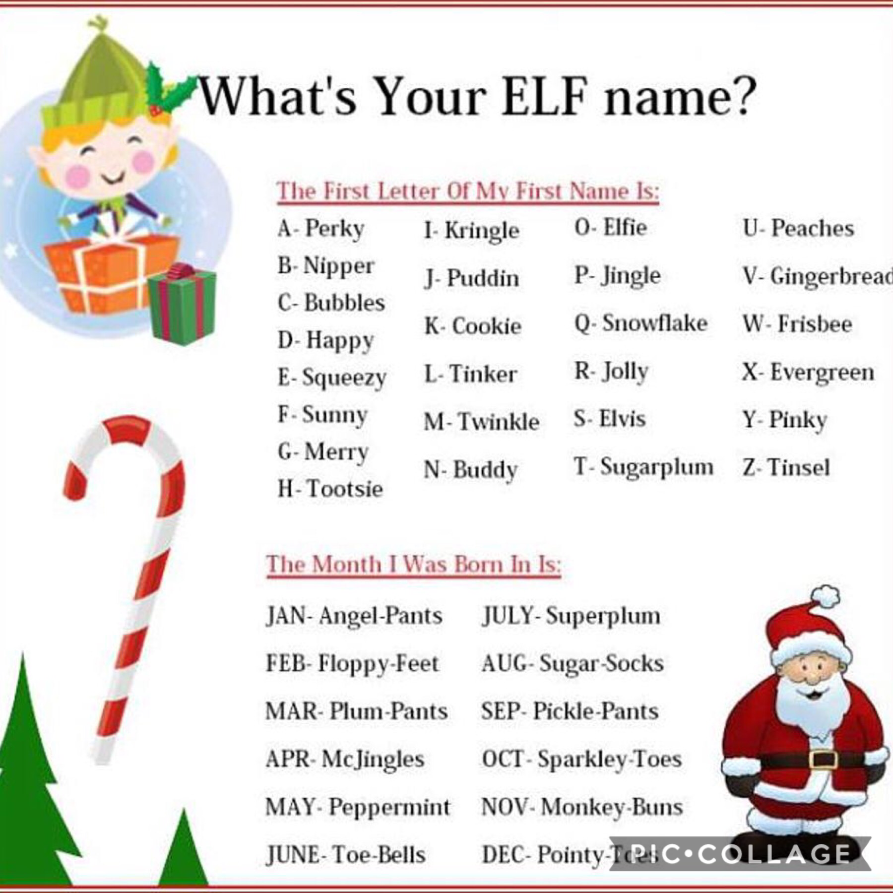 Tap!!
Merry Christmas!
If you don't want to do the first letter of your name then you can just pick one.