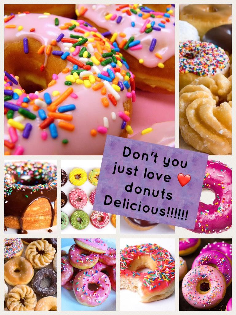 Don't you just love ❤️ donuts 
Delicious!!!!!!