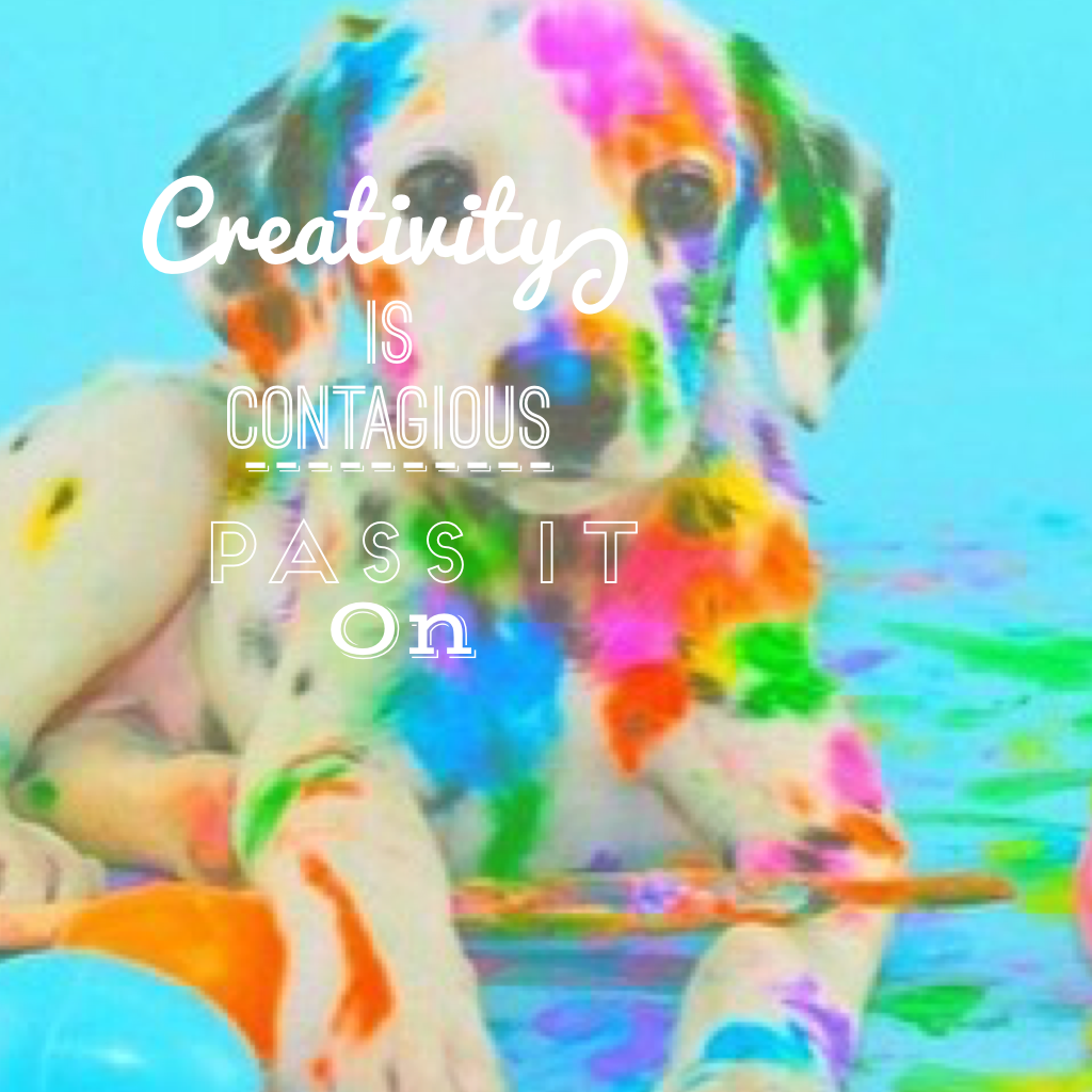 Creativity is contagious 🎨