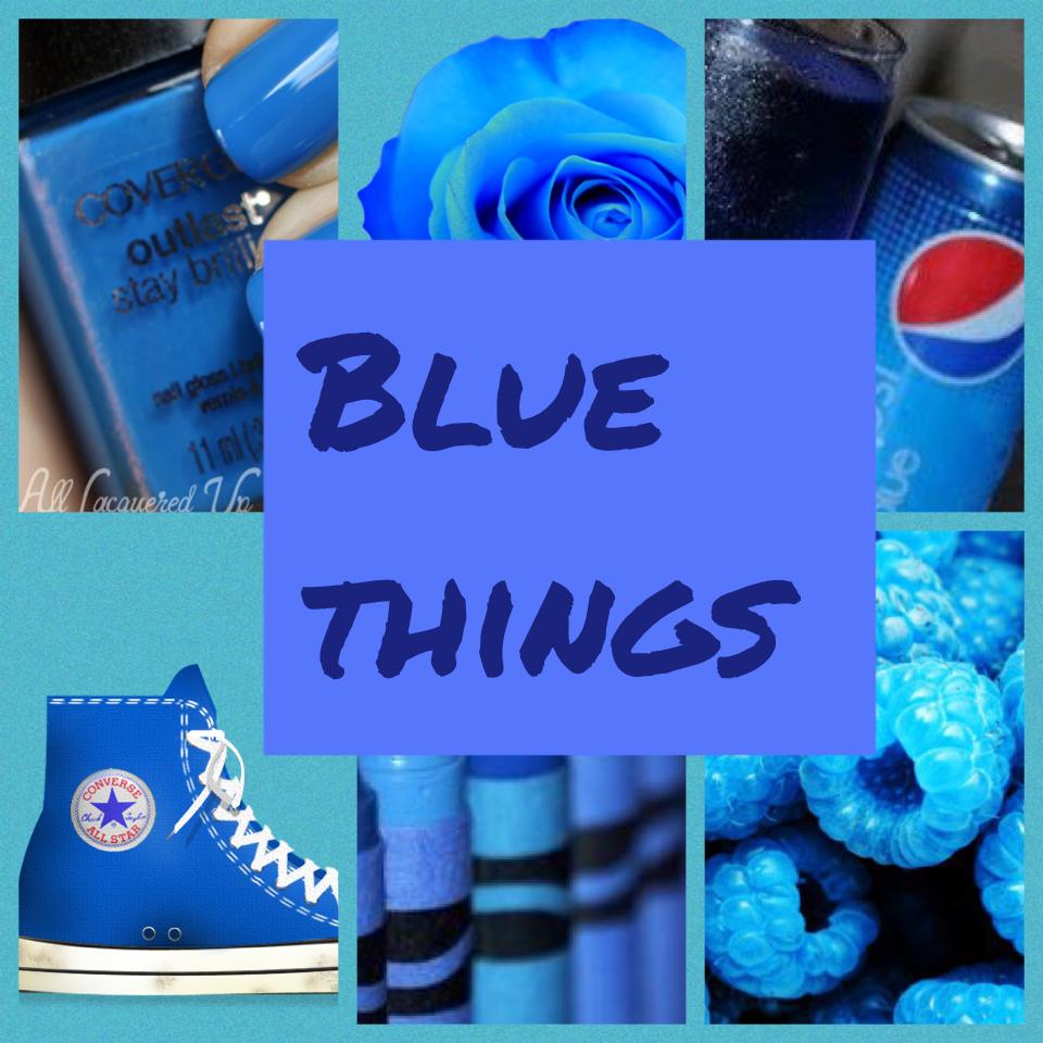 Blue things 

I'm love this collage 