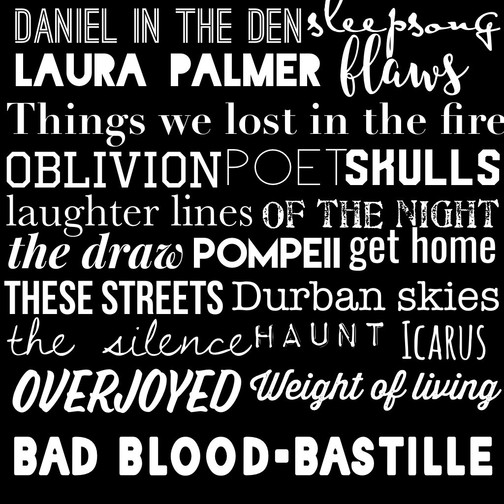 This.Was.So.Annoying.To.Make.I'm.A.Perfectionist.Dàmń.All.The.Songs.In.Bad.Blood.By.Bastille.Yay.