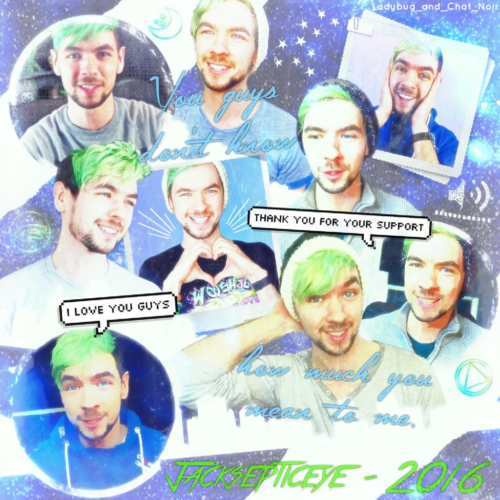 Jacksepticeye quote (I entered this one in a contest called ThePicCollageAwards. You guys should enter!)