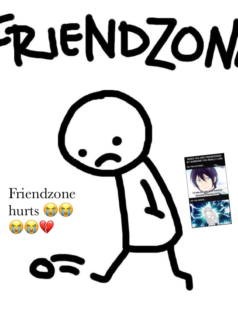 Friendzone hurts 😭😭😭😭💔