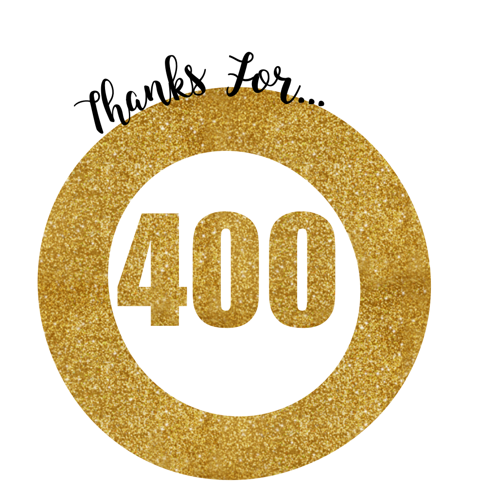 Yay! 400 members of the leaf fam! 🍂